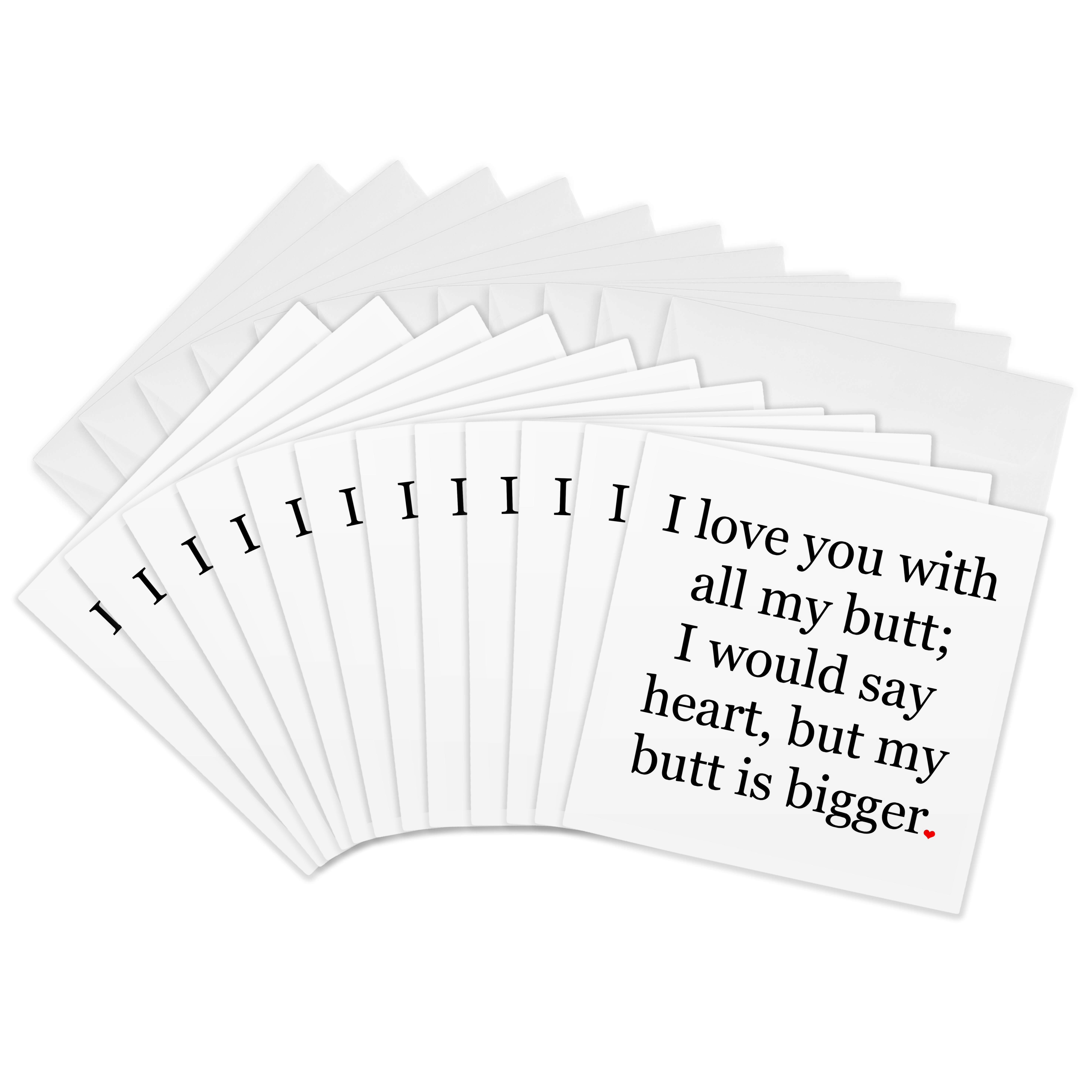 3dRose, I love you with all my butt., Greeting Card - Picture 14 of 26