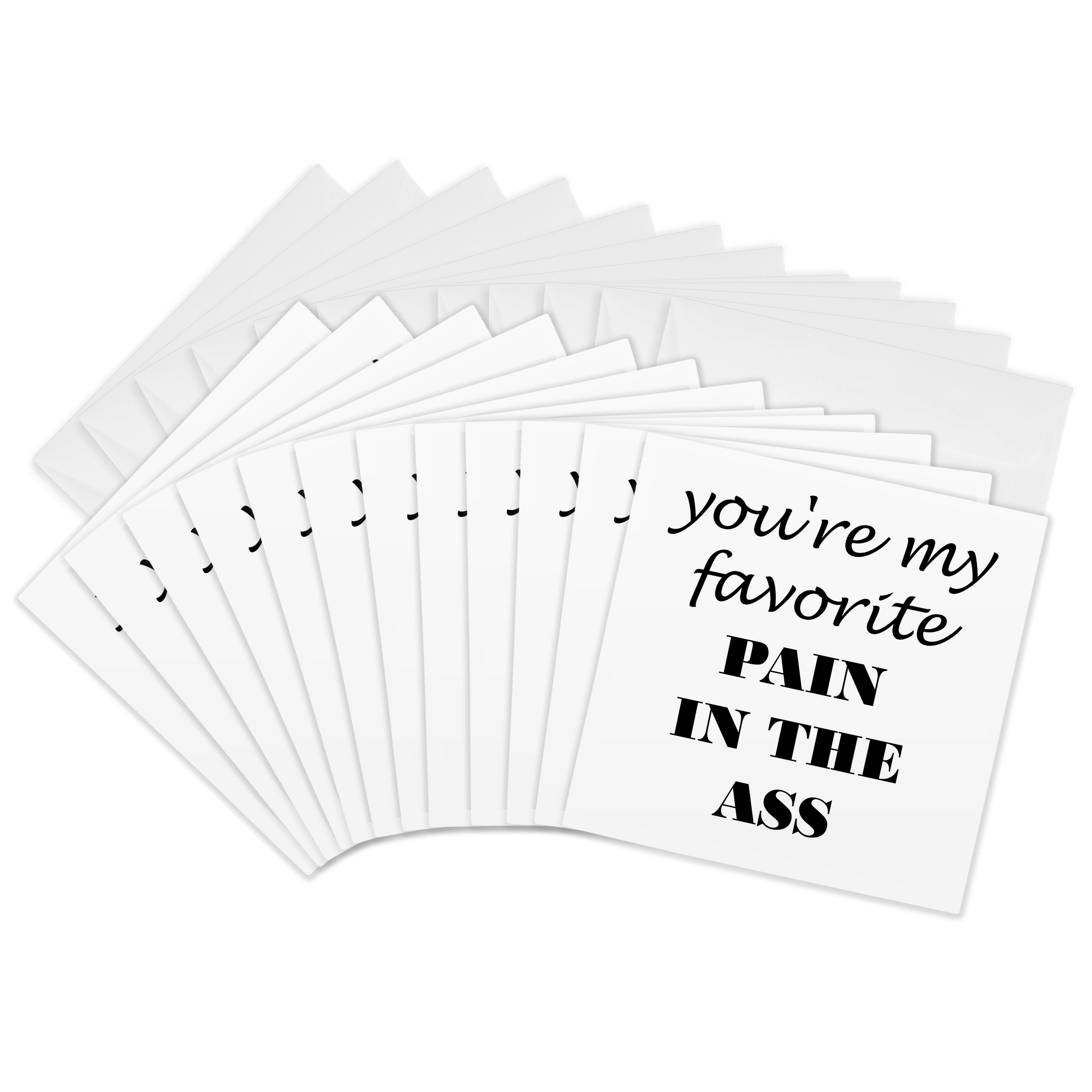 3dRose, Youre my favorite pain in the ass, Greeting Card - Picture 14 of 26
