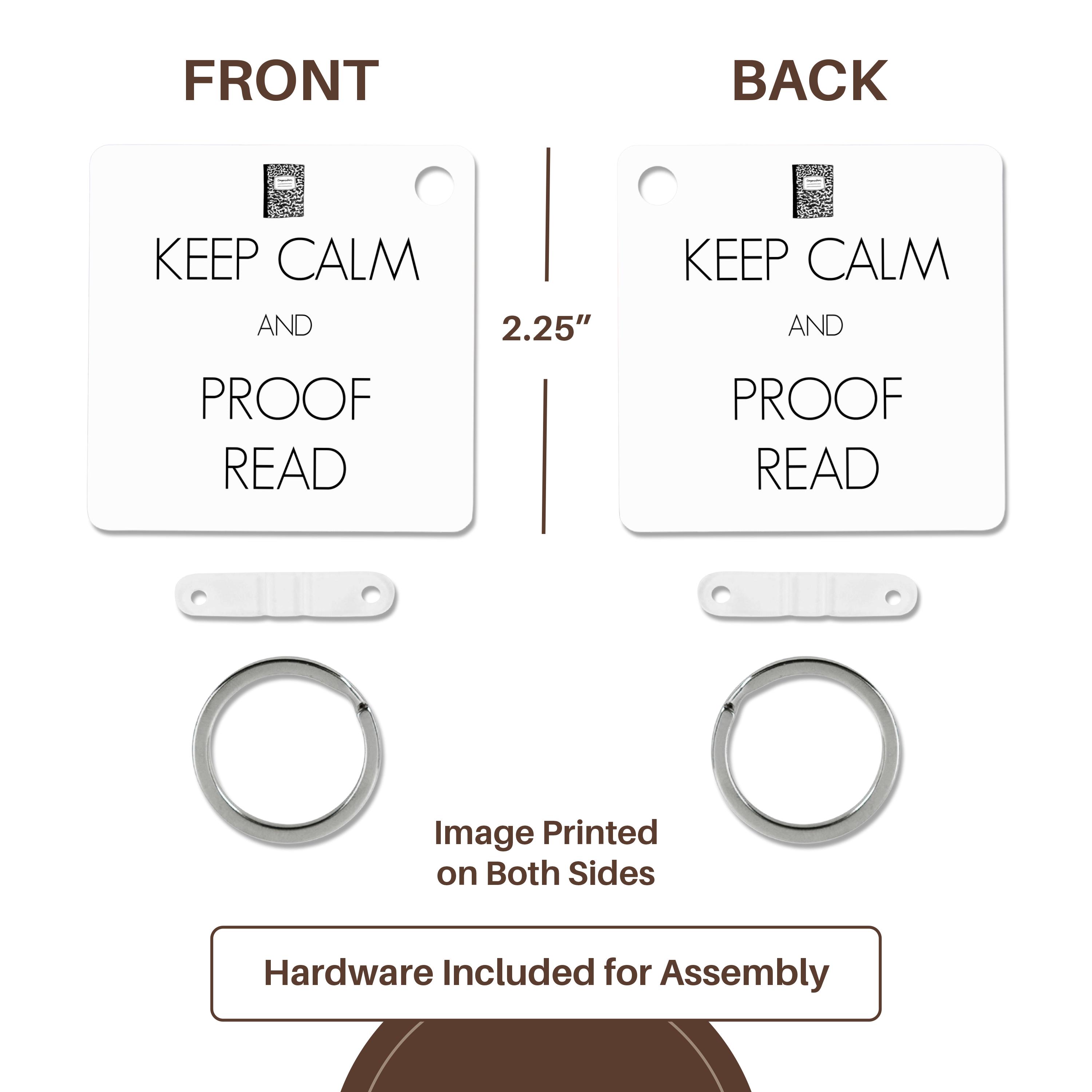 Key Chain - Keep calm and proof read Teacher