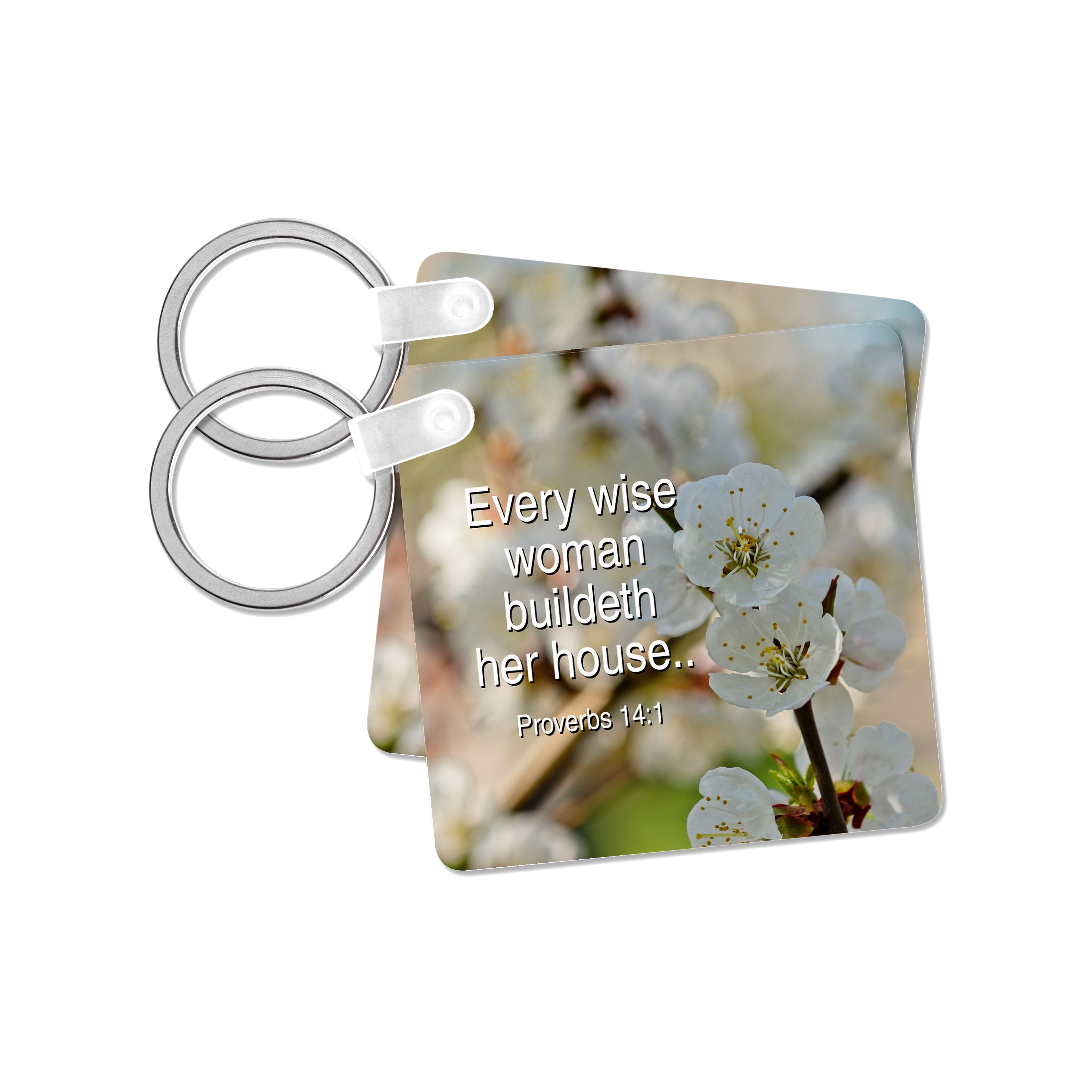 3dRose Key Chains Every wise woman buildeth her house.. (kc-311070-1)