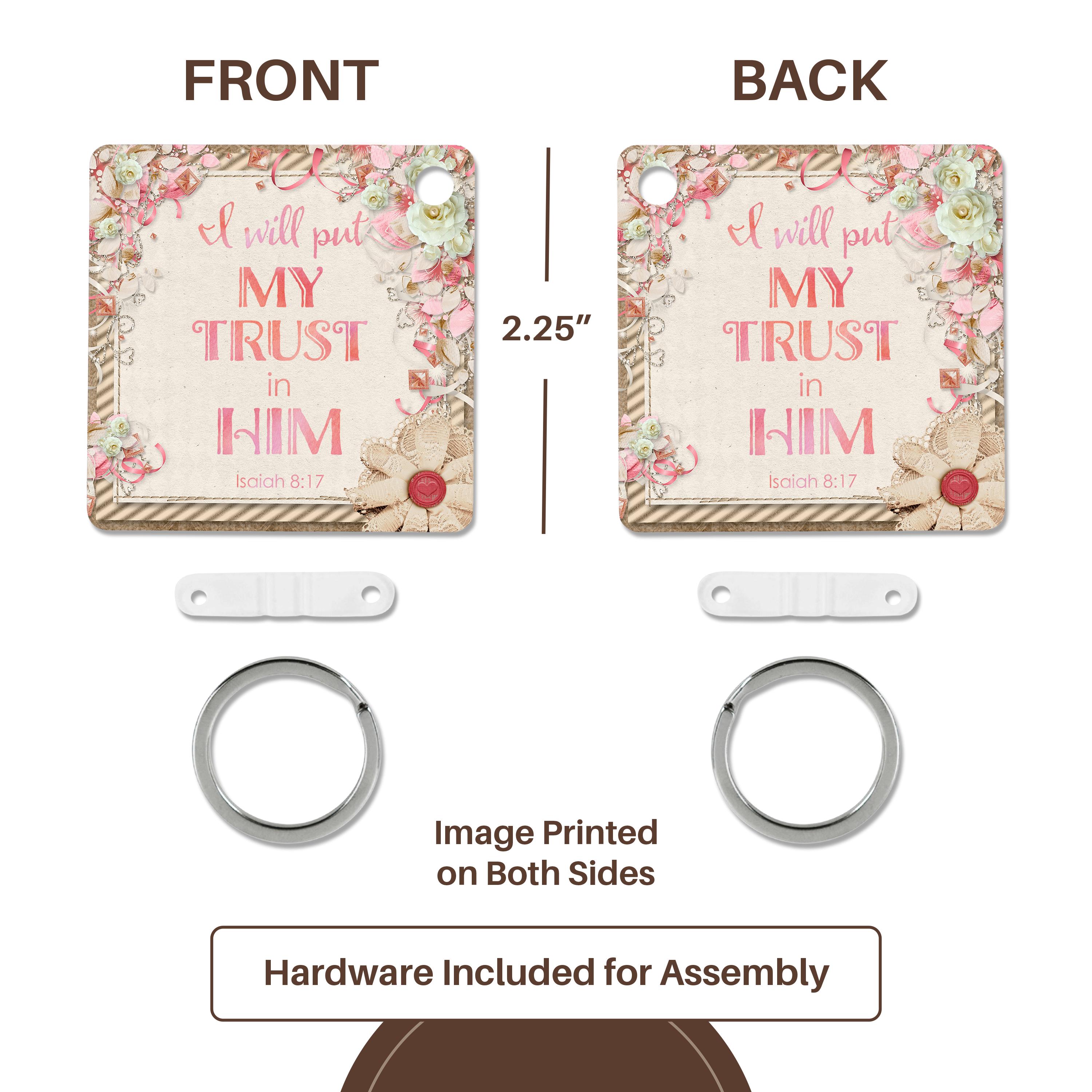 Key Chain - Nostalgic Illustration With Bible Psalm I Will Put My Trust In Him Inspirational Typography