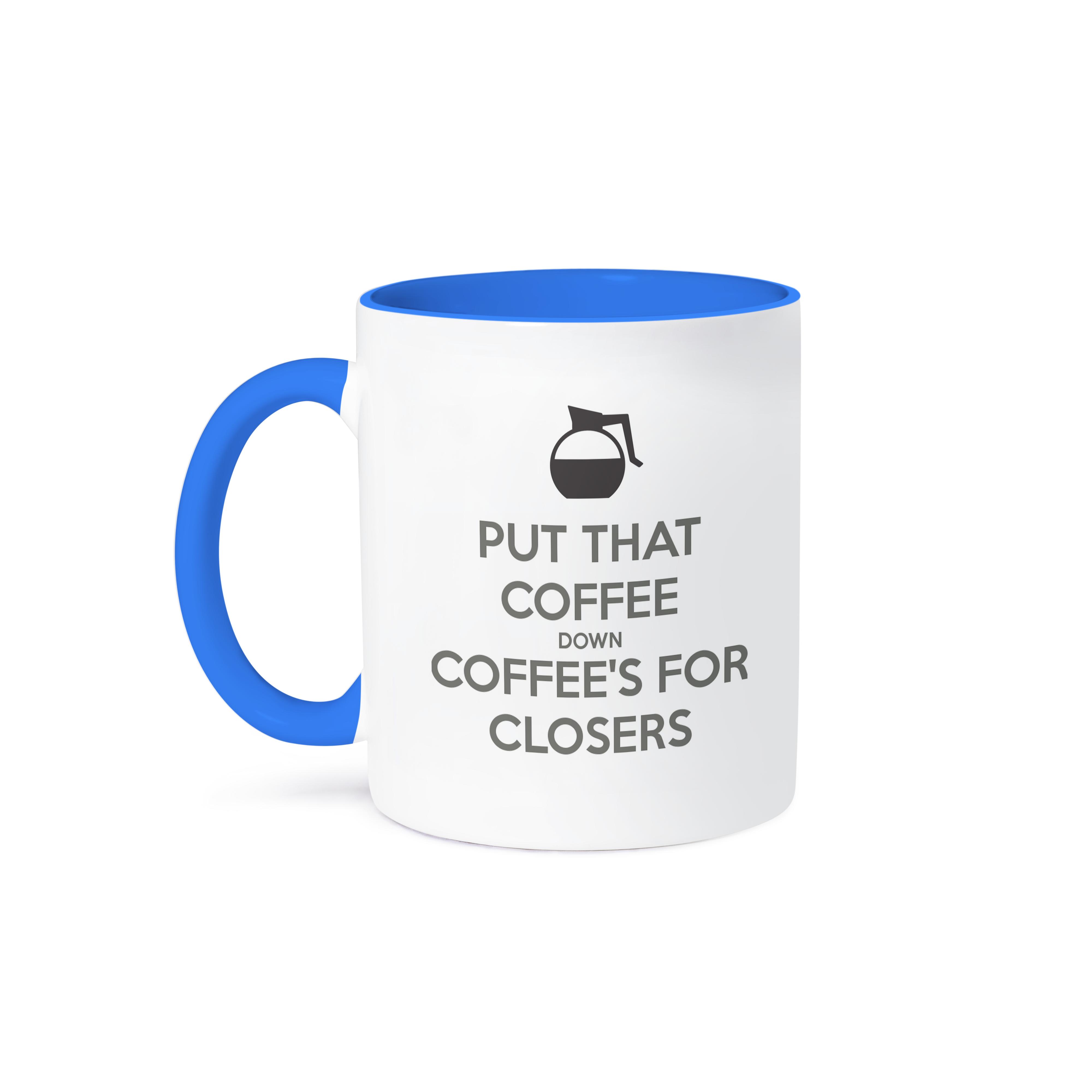 3dRose, Put that coffee down coffee’s for closers, Becher - Bild 50 von 99