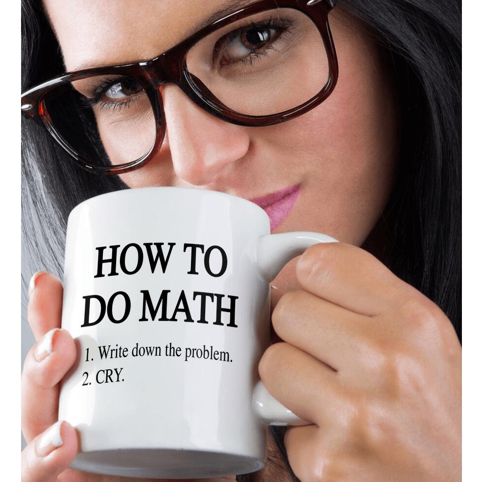 3dRose EvaDane - Funny Quotes - How to do math - Mugs (mug_163816)