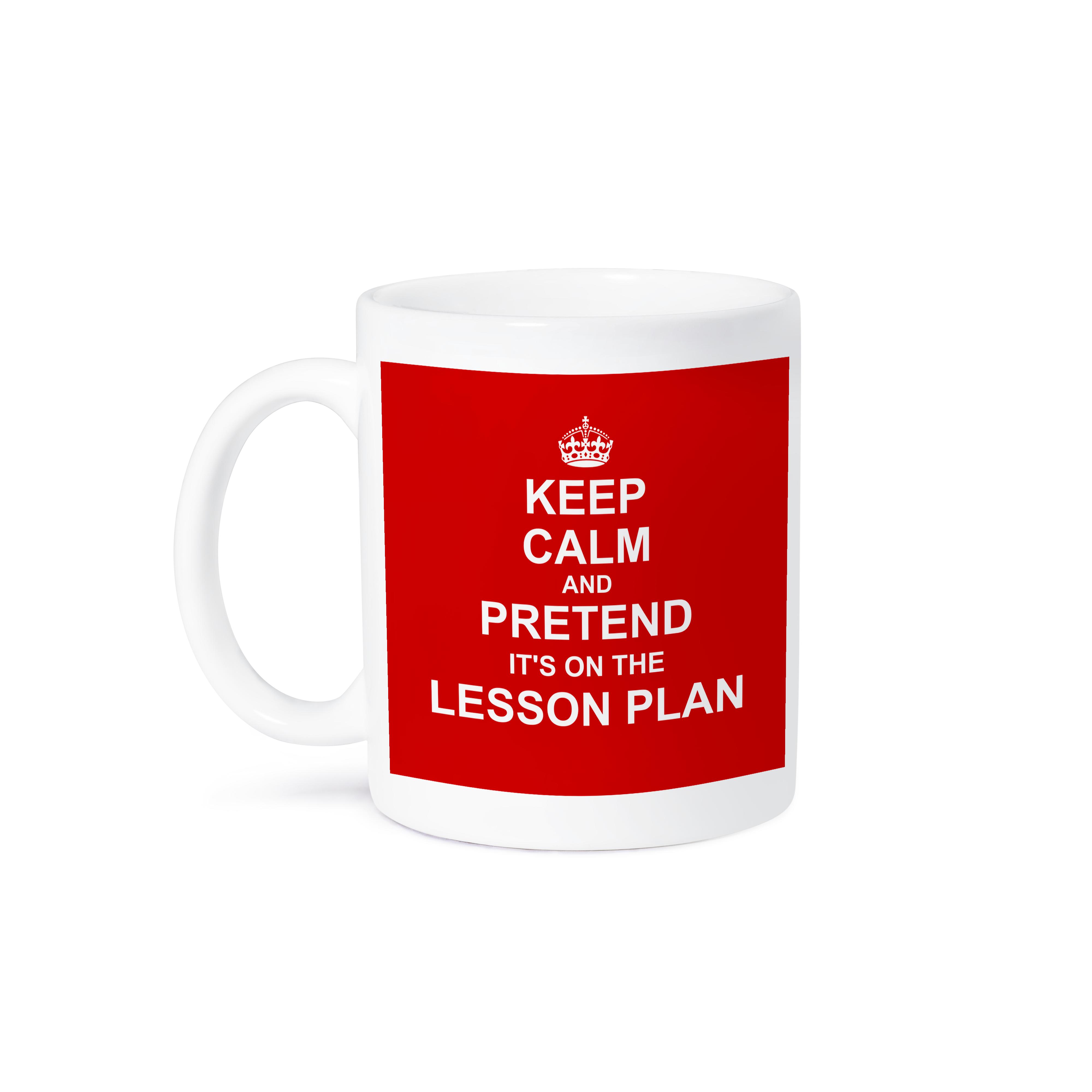 3dRose Red Keep Calm and Pretend its on the Lesson Plan humorous teacher gift - Mugs (mug_179747)