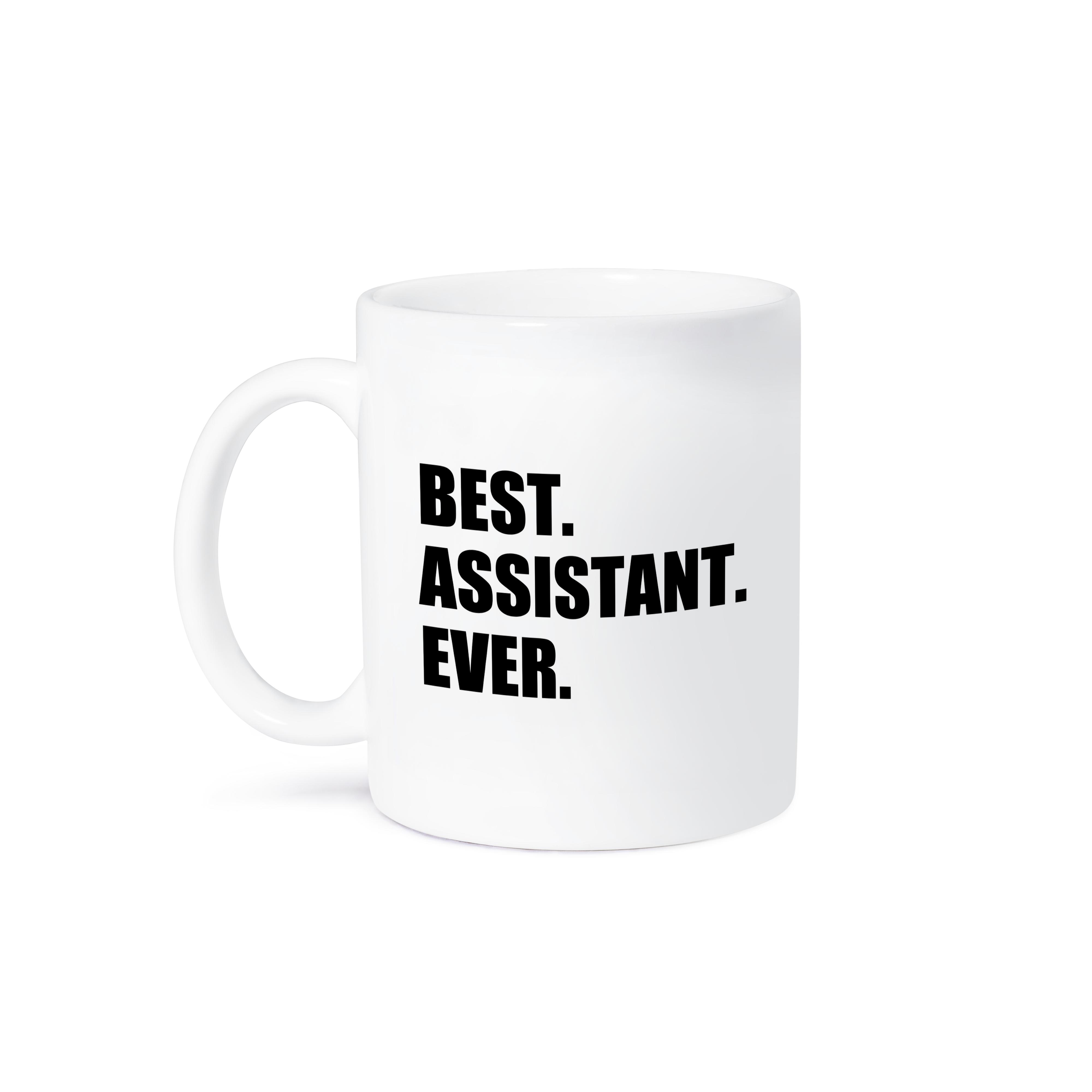3dRose Best Assistant Ever - bold black text - fun work and job pride gifts - Mugs (mug_179753)