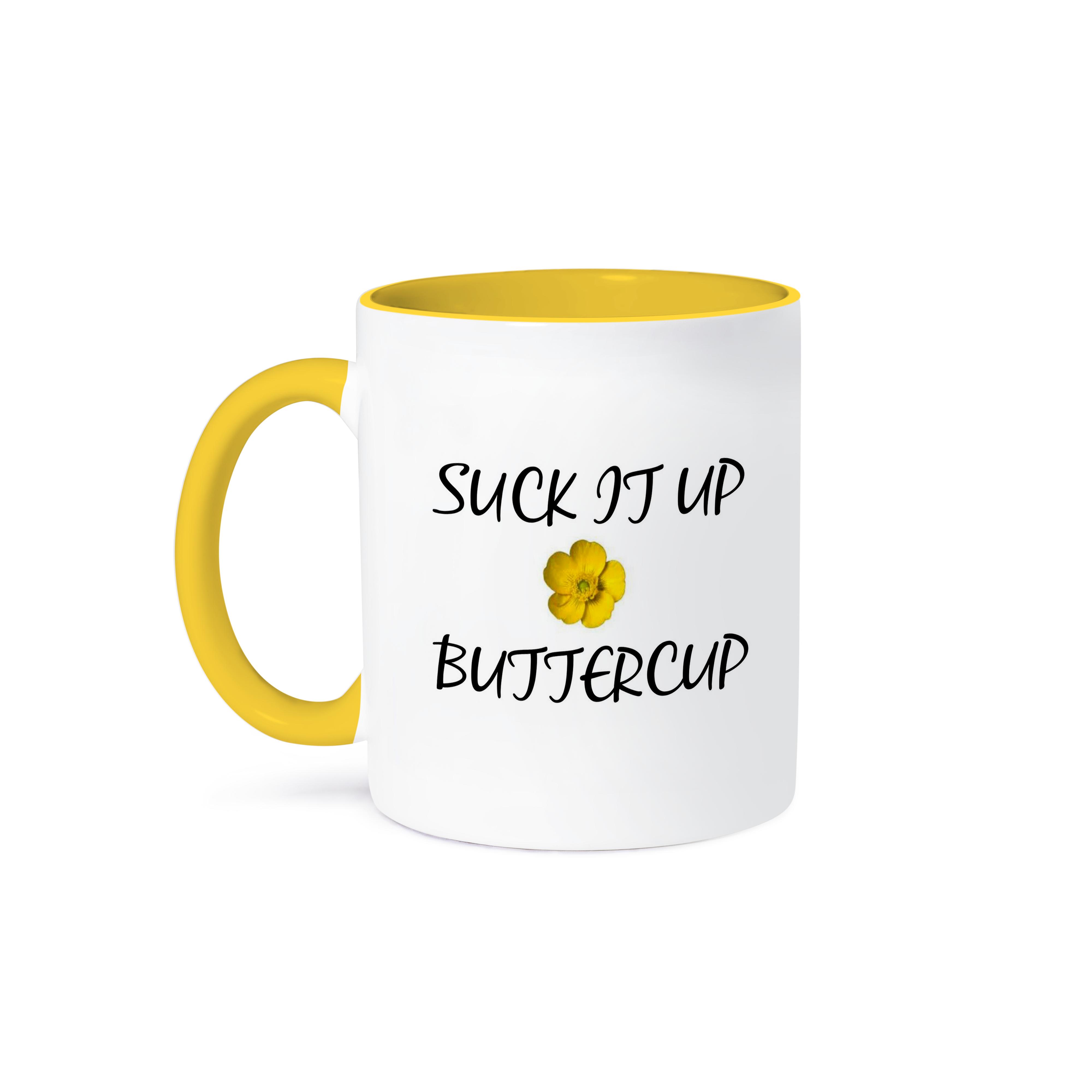 3dRose, Suck it up Buttercup, Mug - Picture 36 of 99
