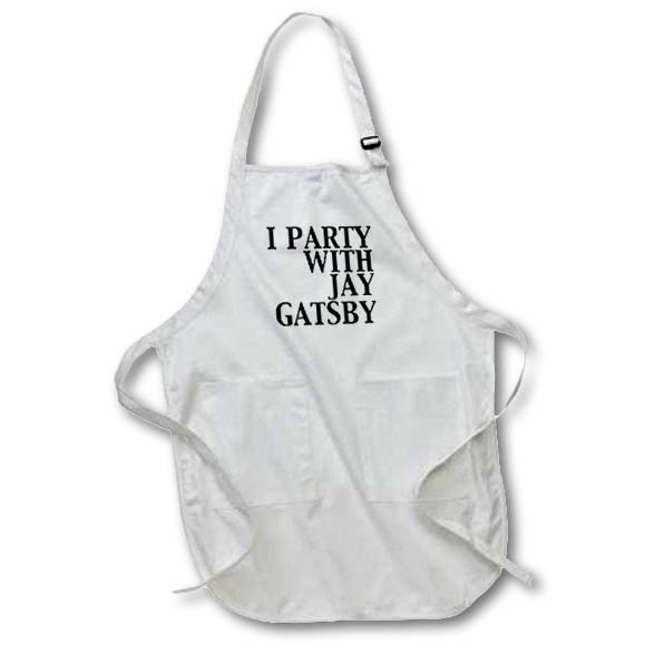 Apron - I party with Jay Gatsby Funny Quotes