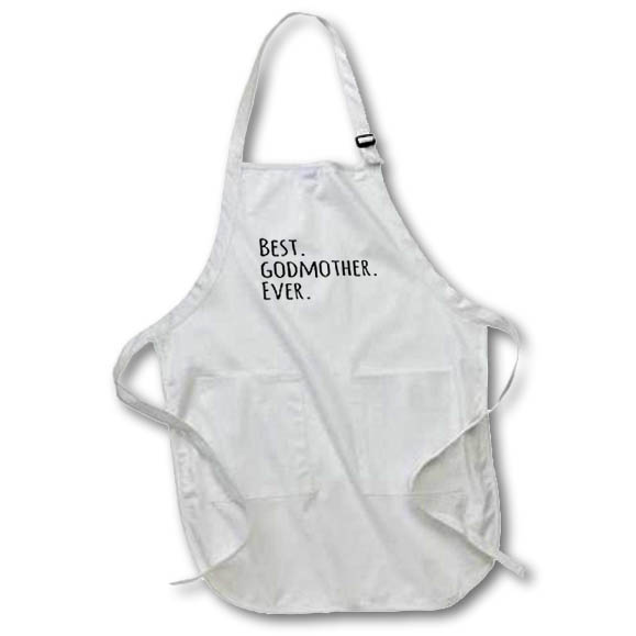 Apron - Best Godmother Ever - Gifts for God mothers or Godmoms - god mom - godparents - black text Typography