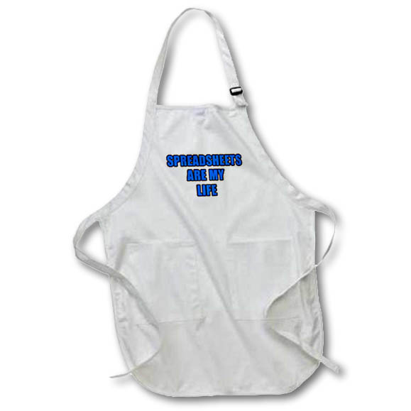 Apron - Spreadsheets Are My Life Blue Quotes