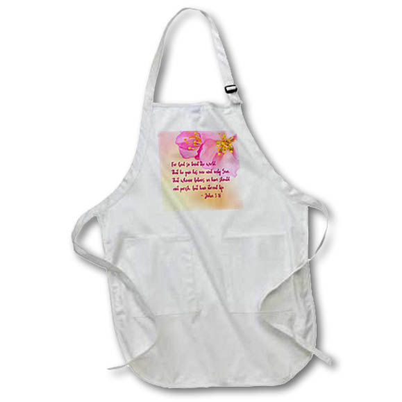 Apron - Bible - For God so loved the world, that he gave his one and only Son Alexis Design - Religion Bible Verses