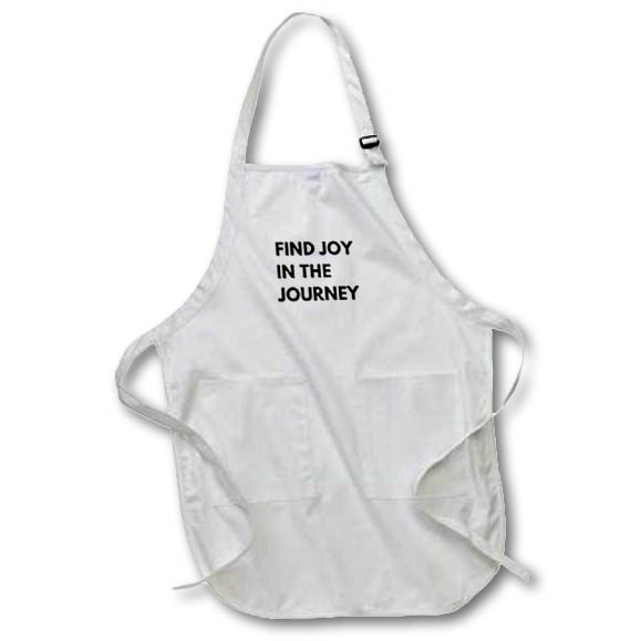 Apron - Simple Travel Quotes and Text of Find Joy In The Journey 3dRose Mary Aikeen- Road Trip and Adventure Quotes
