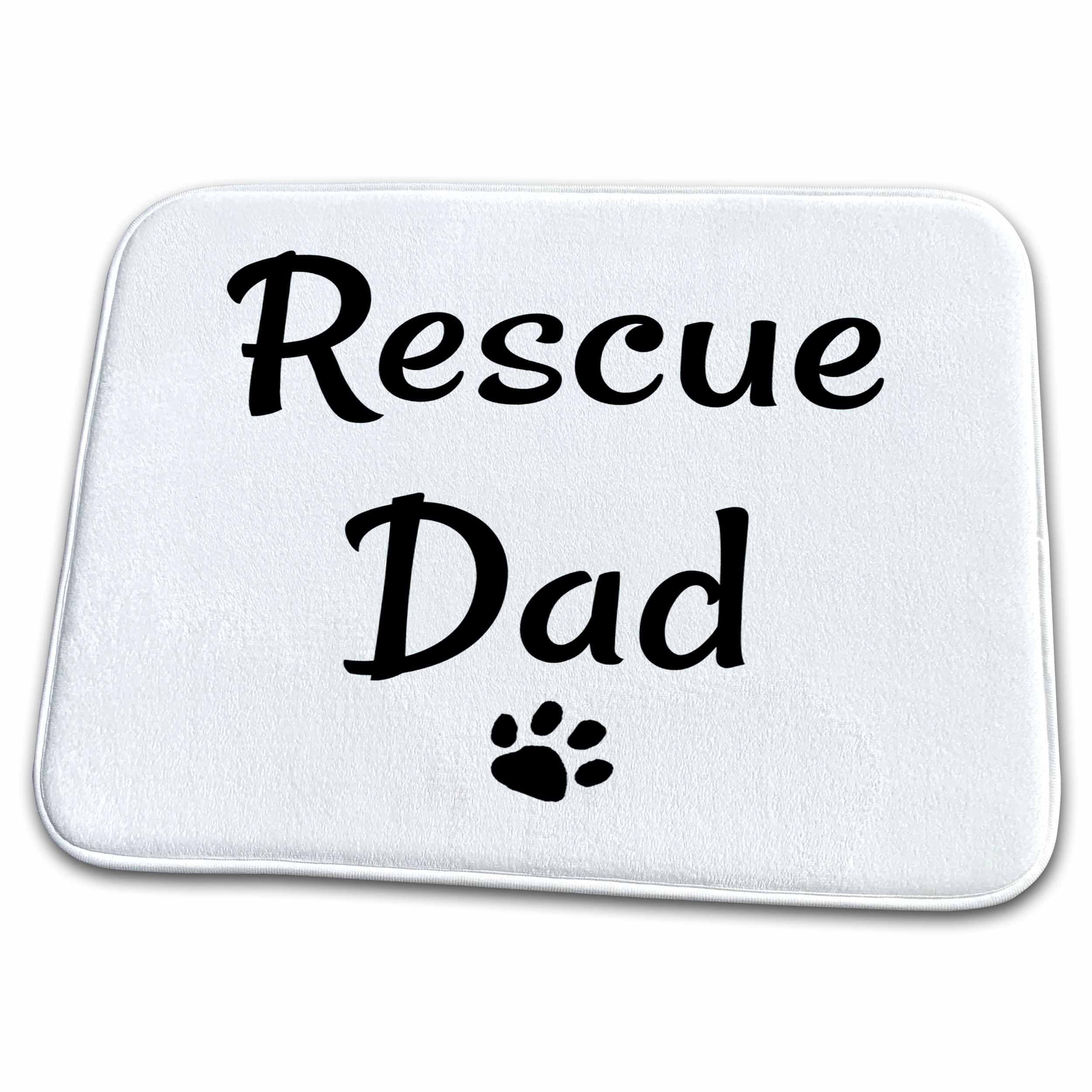3dRose BrooklynMeme Sayings - Rescue dad - Dish Drying Mats (ddm-261268)
